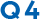 Q4